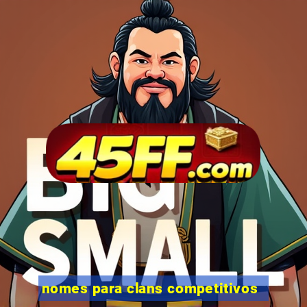nomes para clans competitivos